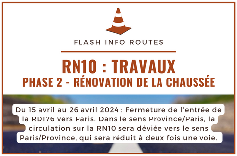 Travaux RN10 Phase 2 du 15 au 23 avril 2024